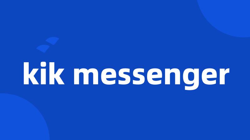 kik messenger