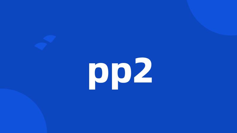 pp2