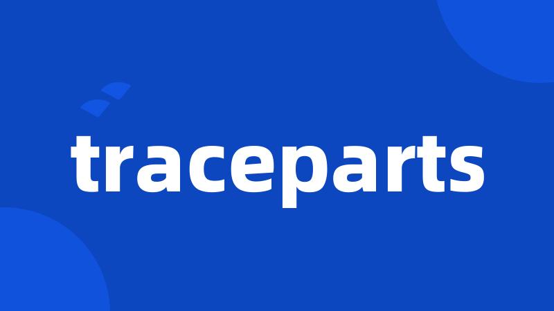 traceparts