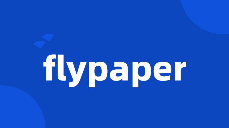 flypaper