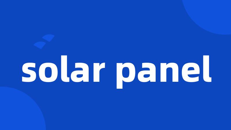 solar panel