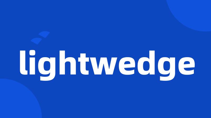 lightwedge