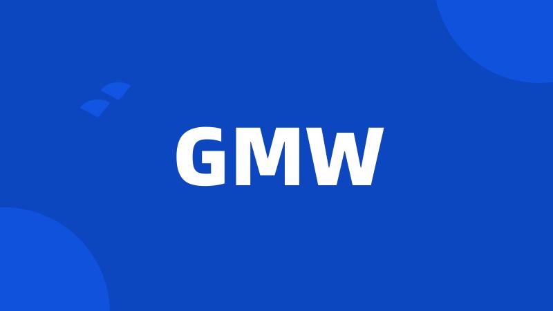 GMW