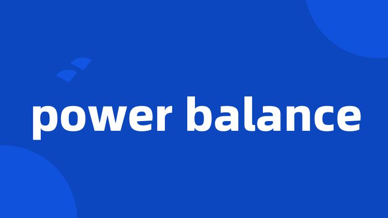 power balance