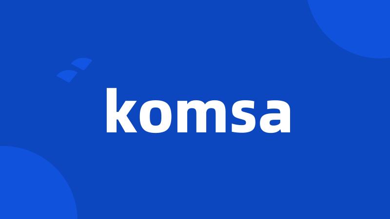 komsa