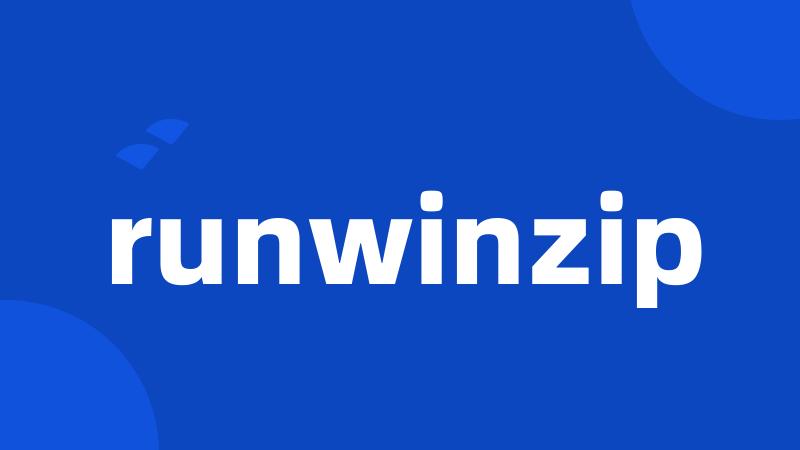 runwinzip