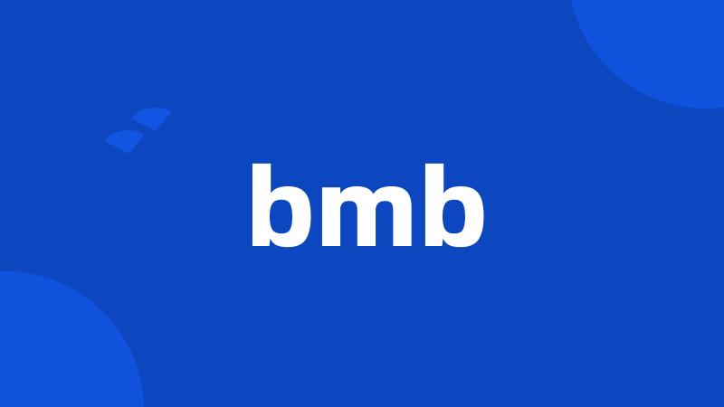 bmb