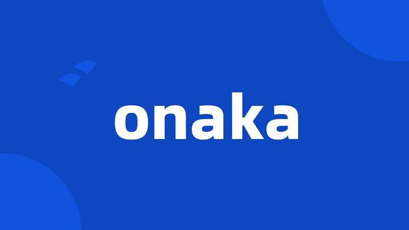 onaka