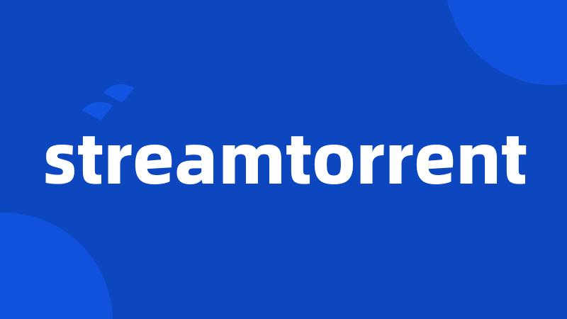 streamtorrent