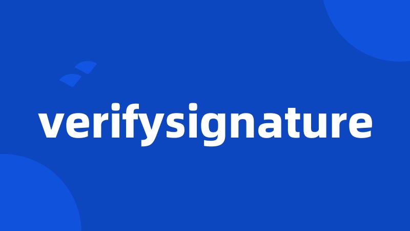 verifysignature