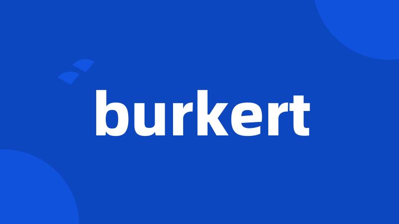 burkert