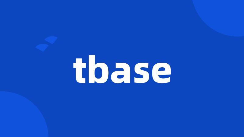 tbase