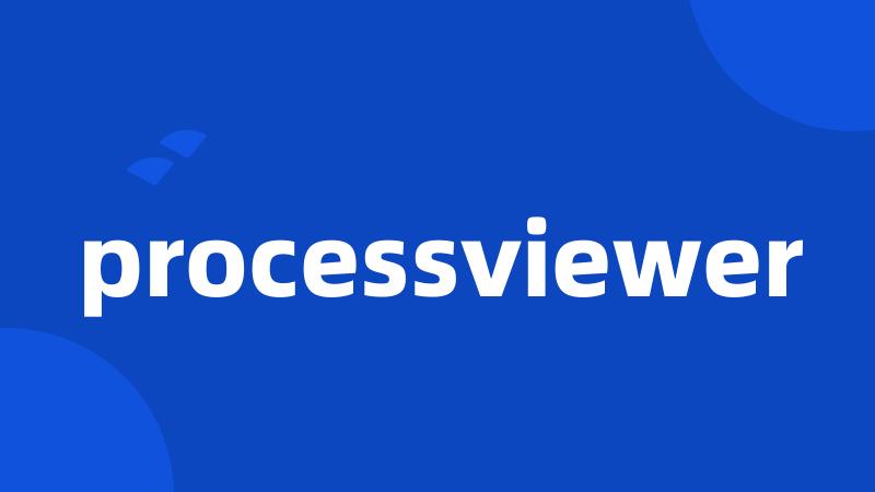 processviewer