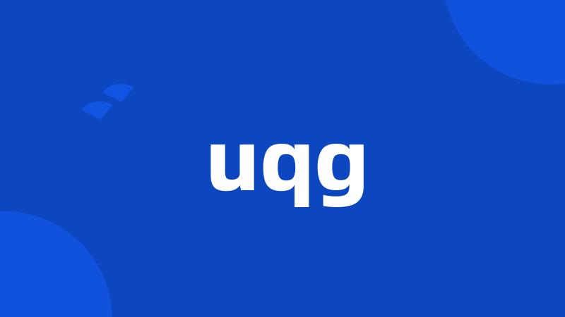 uqg