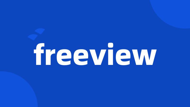 freeview