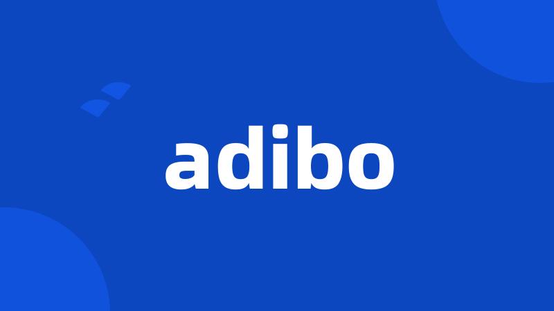 adibo