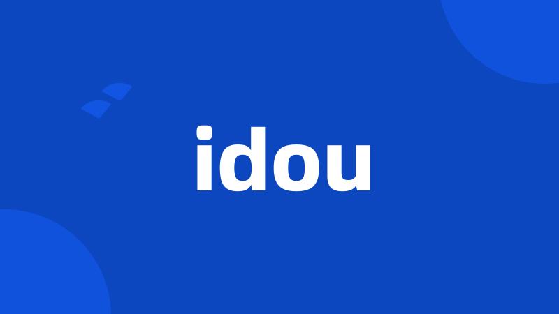 idou