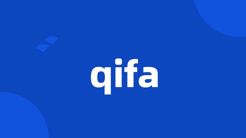 qifa