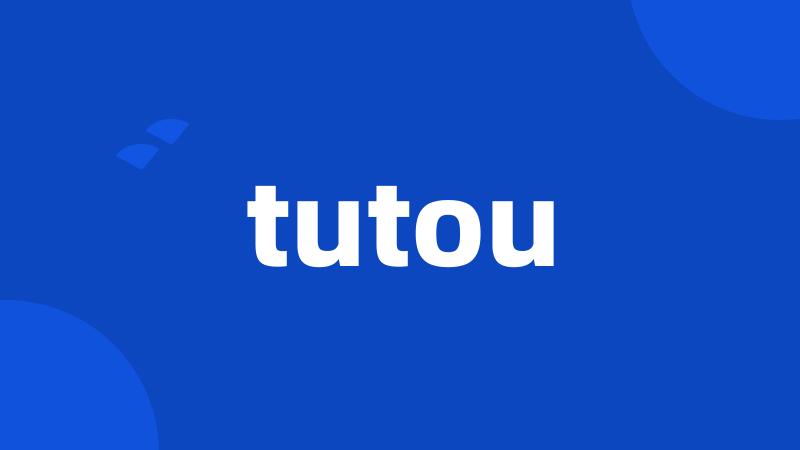 tutou