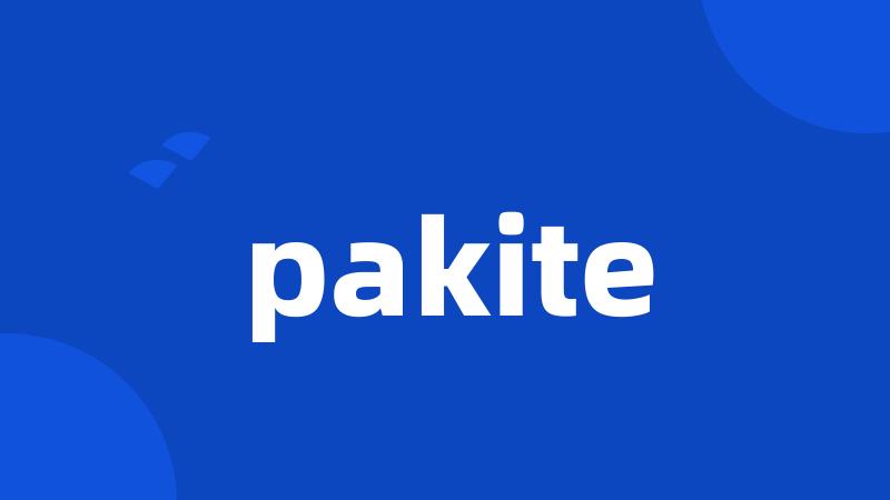 pakite