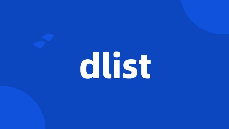 dlist