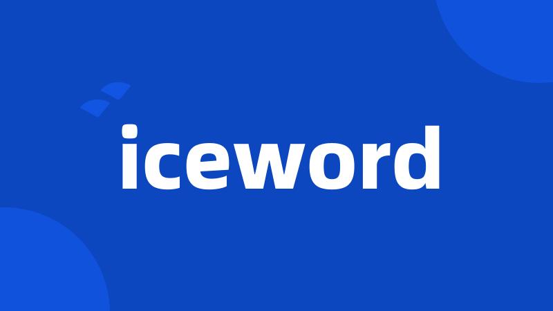 iceword