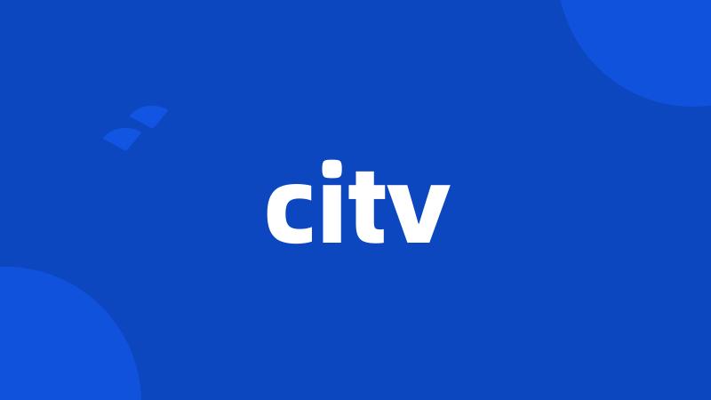 citv