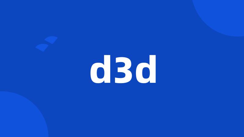 d3d