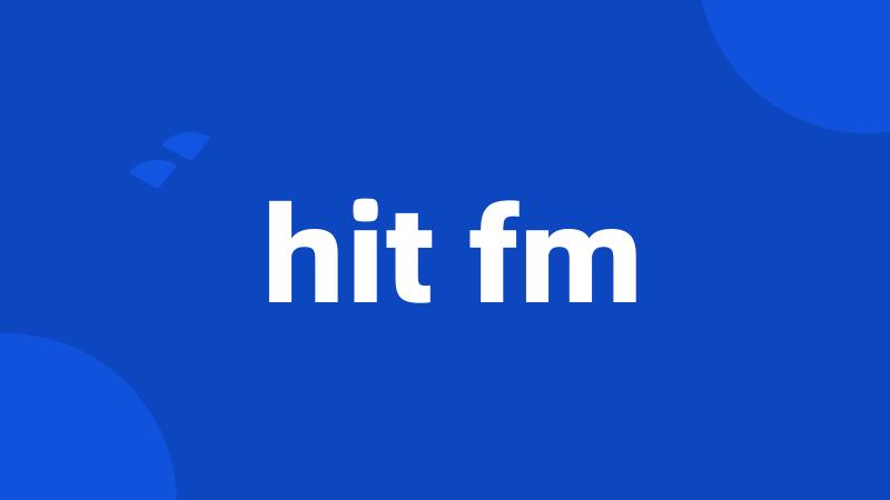 hit fm