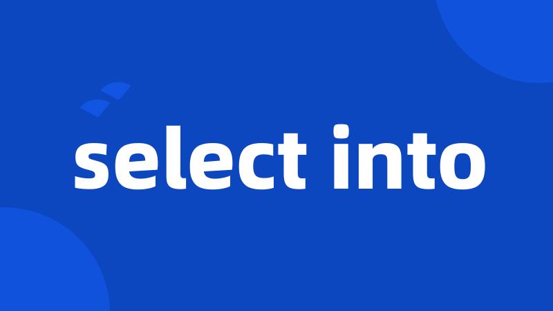 select into