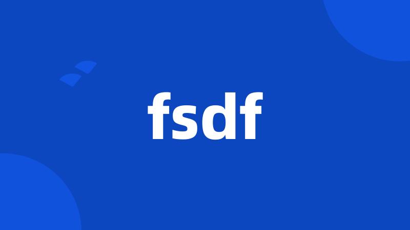 fsdf