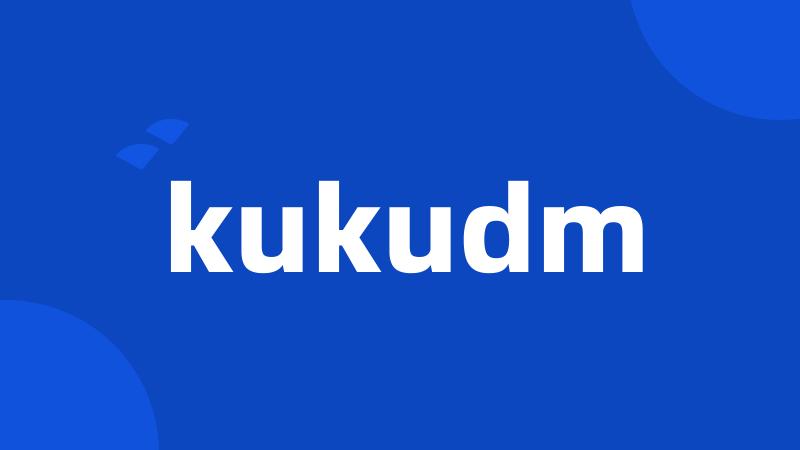 kukudm