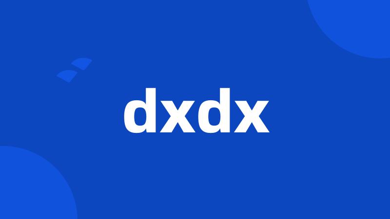 dxdx