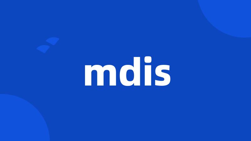 mdis