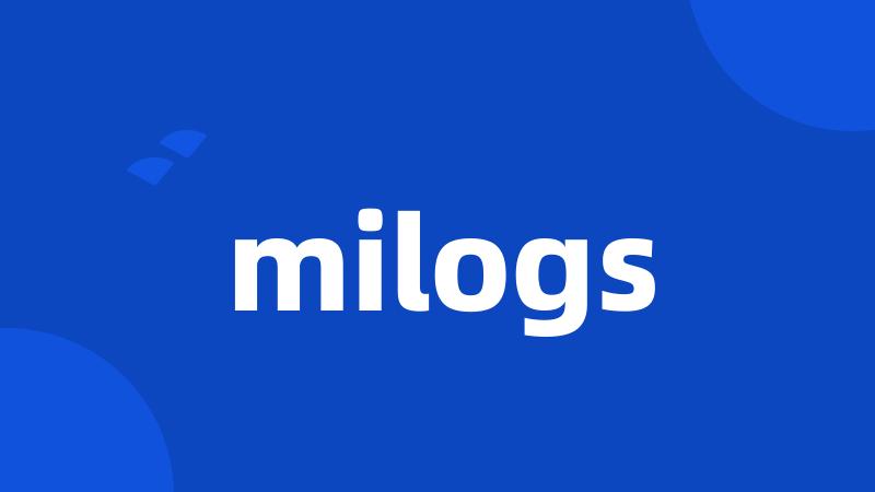 milogs