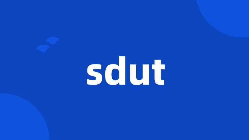 sdut