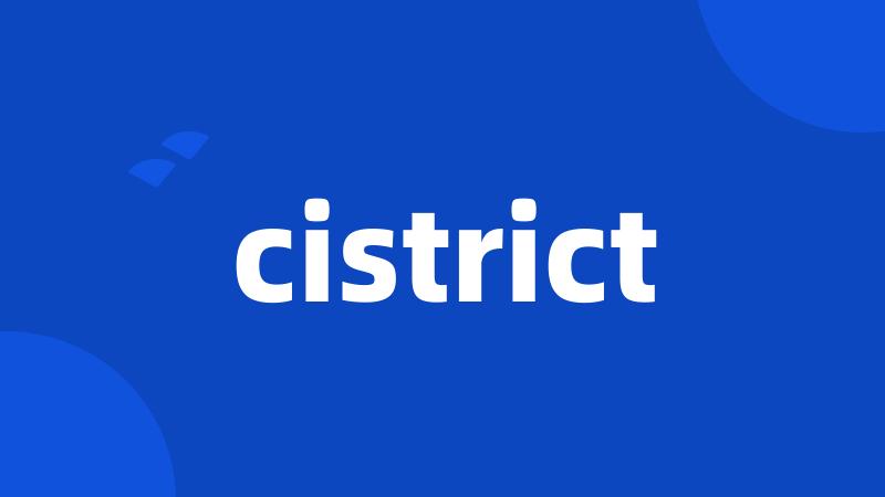 cistrict