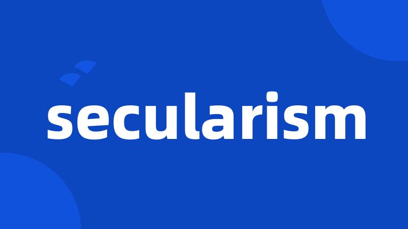 secularism