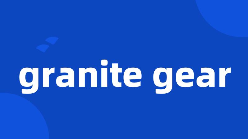 granite gear