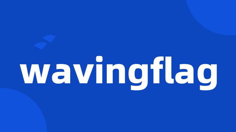 wavingflag