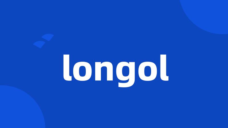 longol