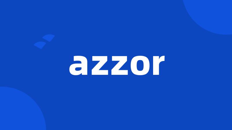 azzor