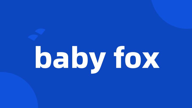 baby fox