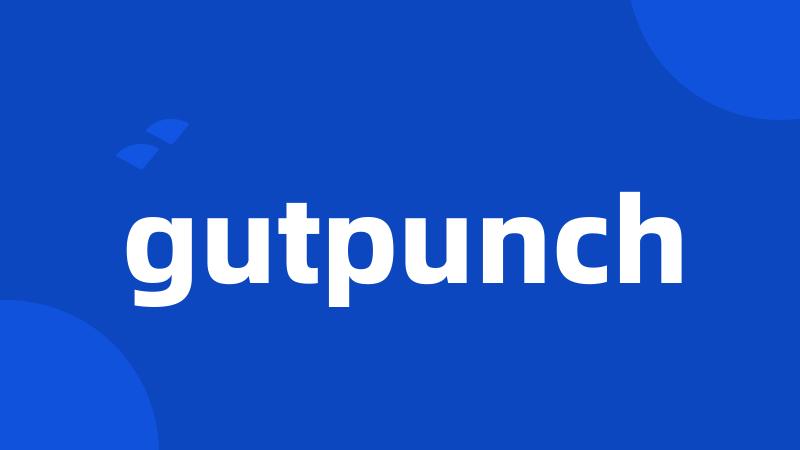 gutpunch