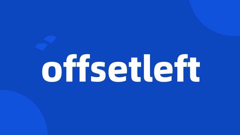 offsetleft