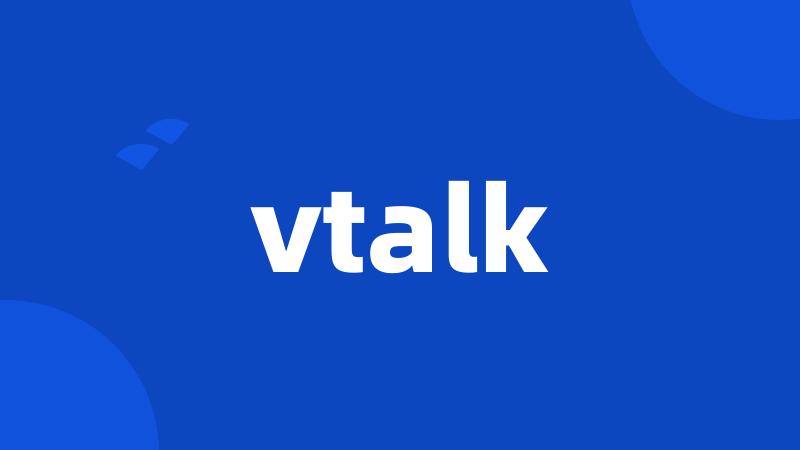 vtalk