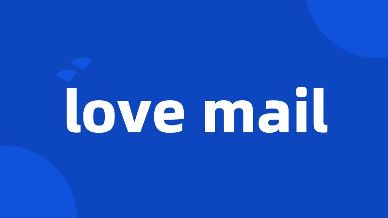 love mail