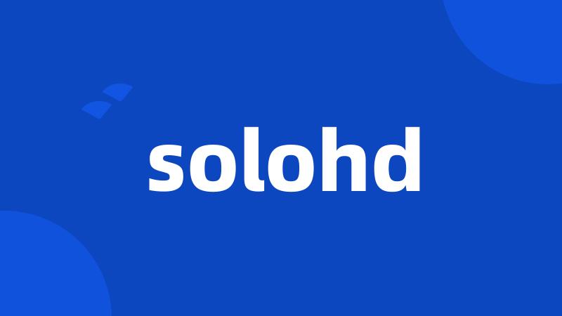 solohd