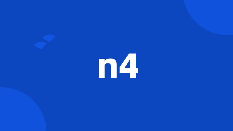 n4