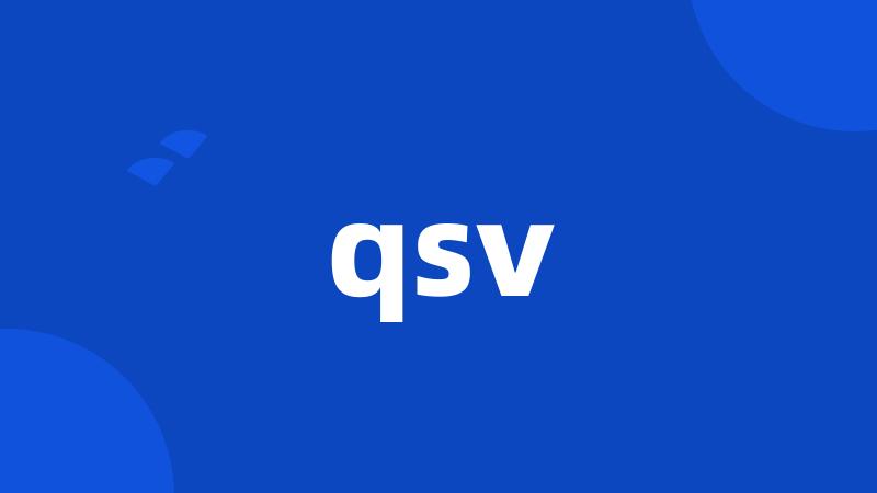 qsv